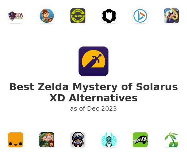 Best Zelda Mystery of Solarus XD Alternatives