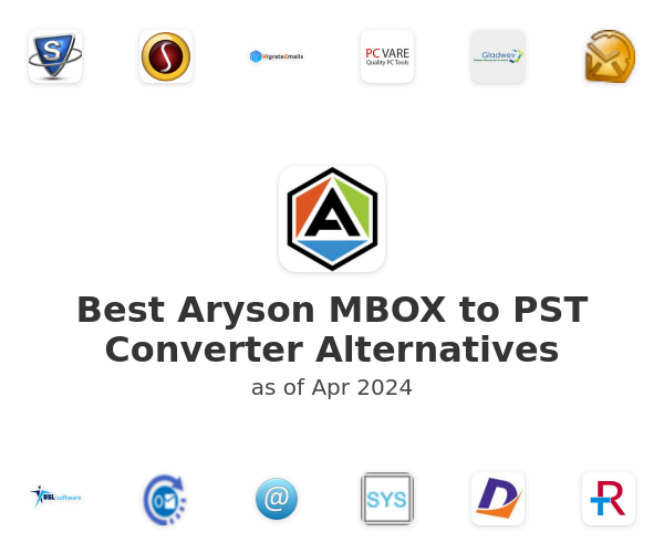 Best Aryson MBOX to PST Converter Alternatives