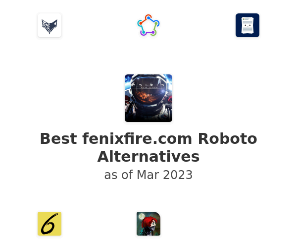 Best fenixfire.com Roboto Alternatives