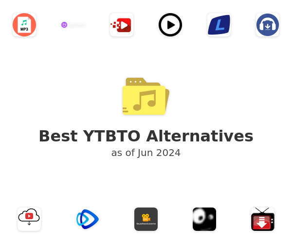 Best YTBTO Alternatives