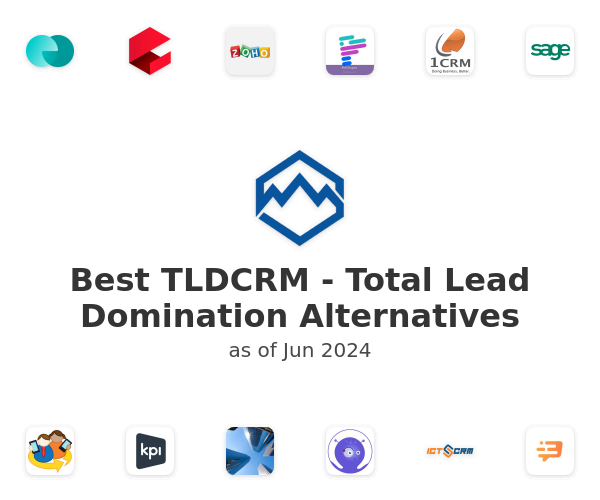 Best TLDCRM - Total Lead Domination Alternatives