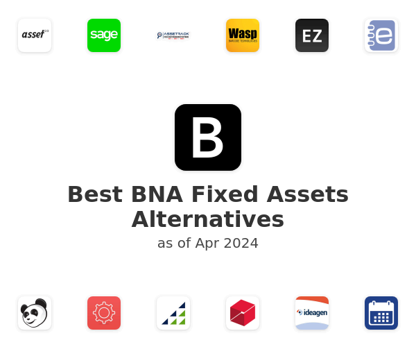 Best BNA Fixed Assets Alternatives