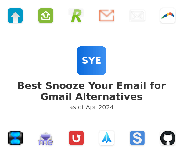 Best Snooze Your Email for Gmail Alternatives