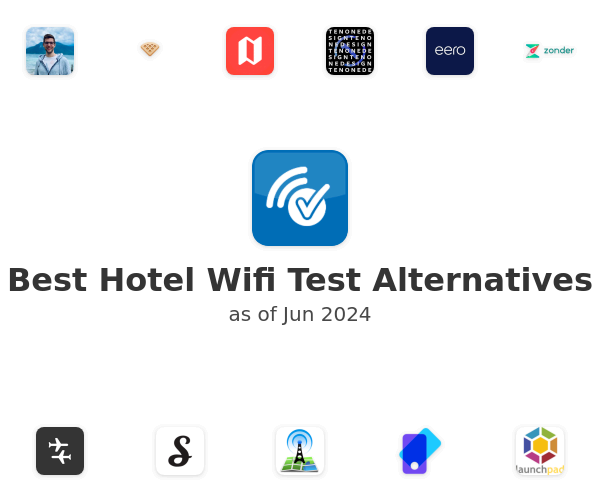 Best Hotel Wifi Test Alternatives