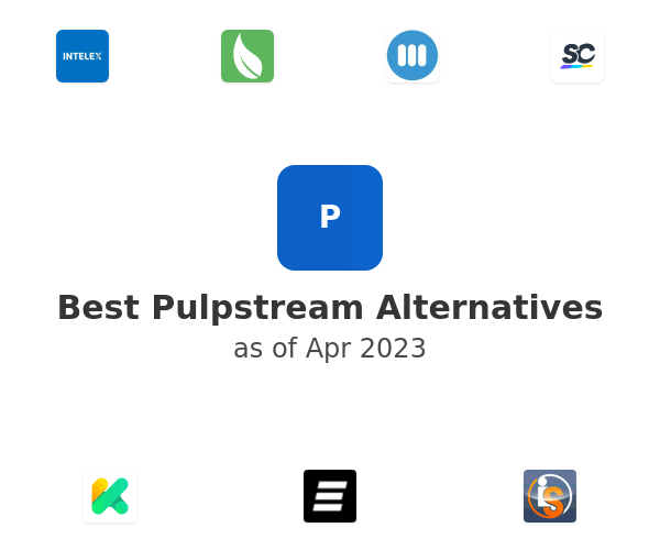 Best Pulpstream Alternatives