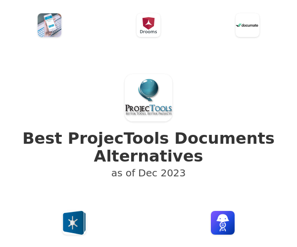 Best ProjecTools Documents Alternatives