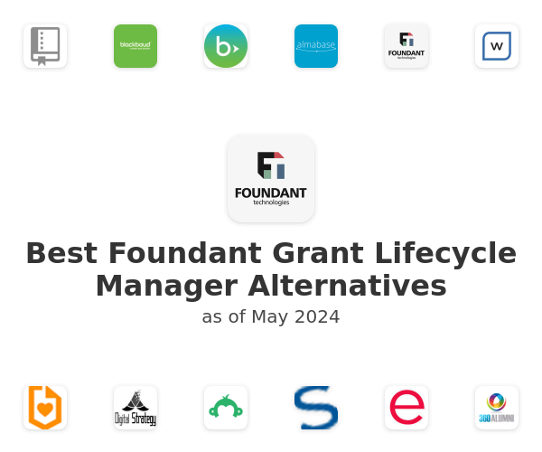 Best Foundant Grant Lifecycle Manager Alternatives