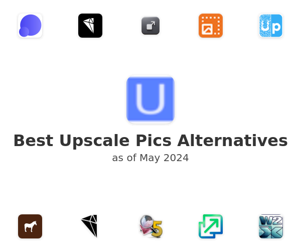 Best Upscale Pics Alternatives