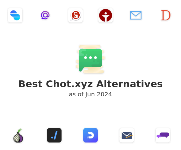 Best Chot.xyz Alternatives