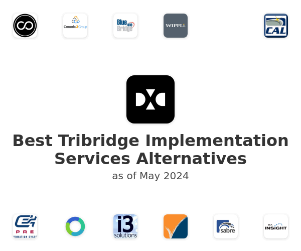 Best Tribridge Implementation Services Alternatives