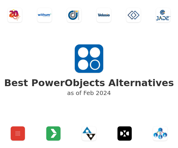 Best PowerObjects Alternatives
