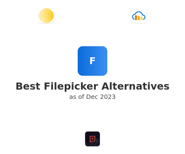Best Filepicker Alternatives