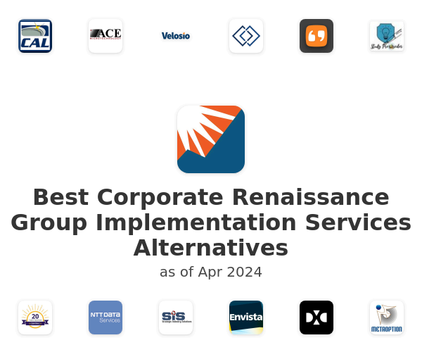 Best Corporate Renaissance Group Implementation Services Alternatives
