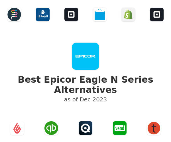 Best Epicor Eagle N Series Alternatives