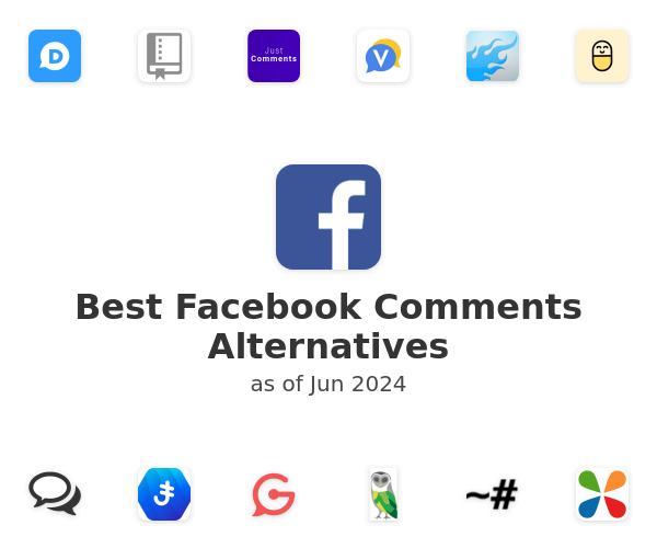 Best Facebook Comments Alternatives