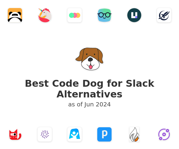 Best Code Dog for Slack Alternatives