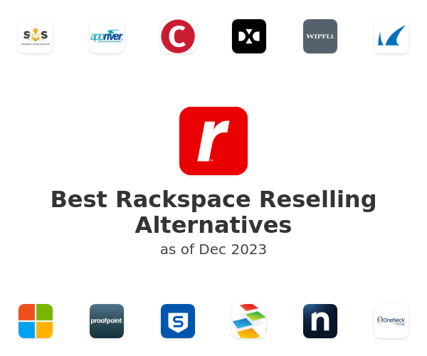 Best Rackspace Reselling Alternatives