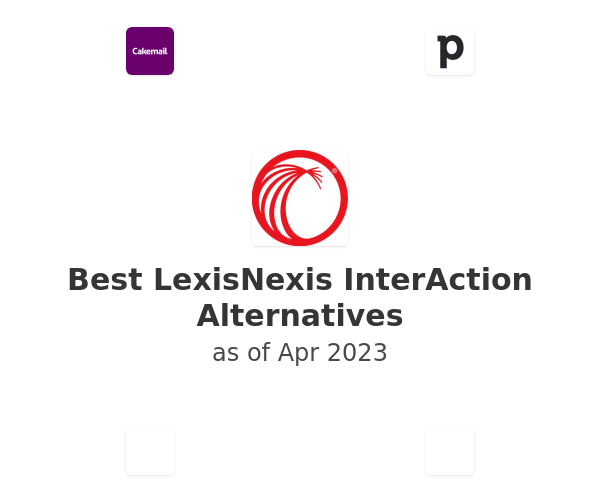 Best LexisNexis InterAction Alternatives