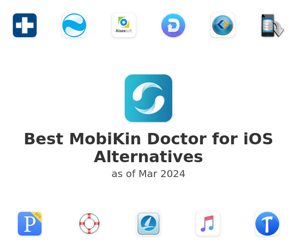 Best MobiKin Doctor for iOS Alternatives