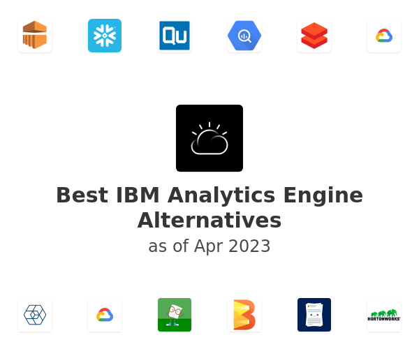 Best IBM Analytics Engine Alternatives