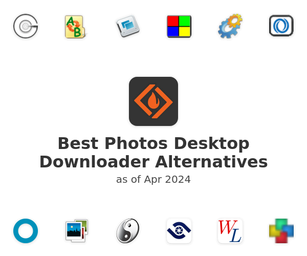 Best Photos Desktop Downloader Alternatives
