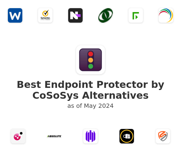 Best Endpoint Protector by CoSoSys Alternatives