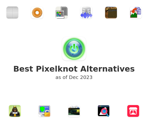 Best Pixelknot Alternatives
