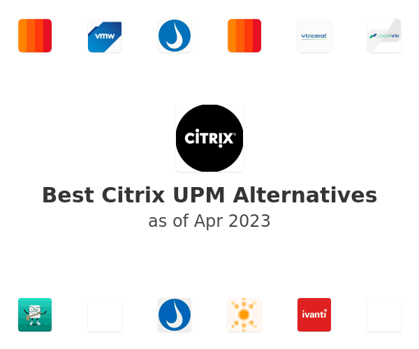 Best Citrix UPM Alternatives