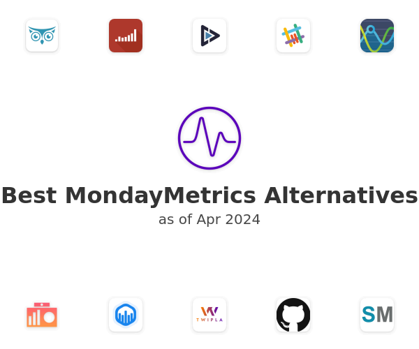 Best MondayMetrics Alternatives