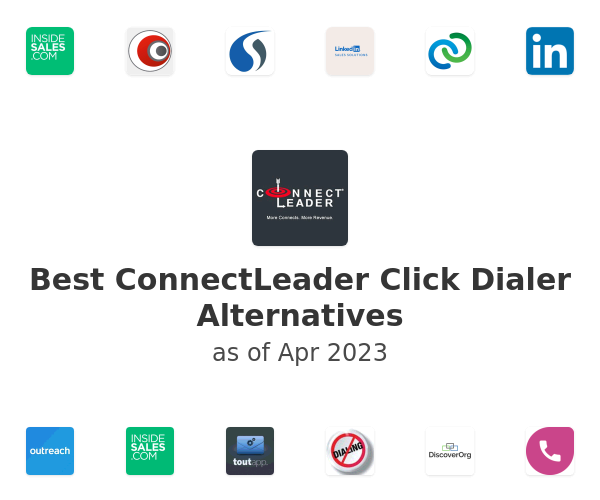 Best ConnectLeader Click Dialer Alternatives
