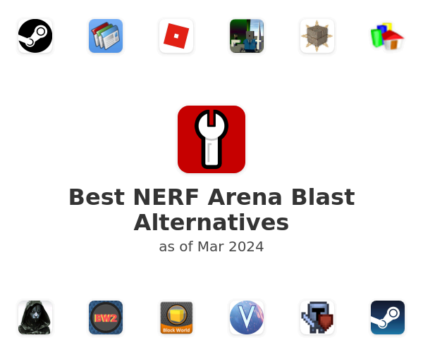 Best NERF Arena Blast Alternatives