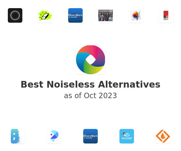 Best Noiseless Alternatives