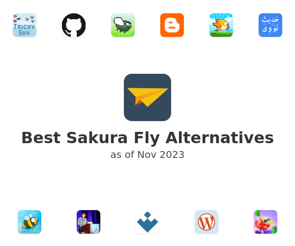 Best Sakura Fly Alternatives