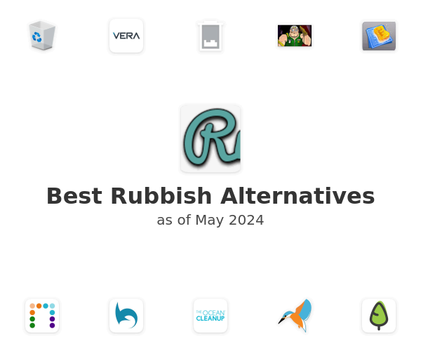 Best Rubbish Alternatives