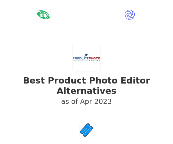 Best Product Photo Editor Alternatives