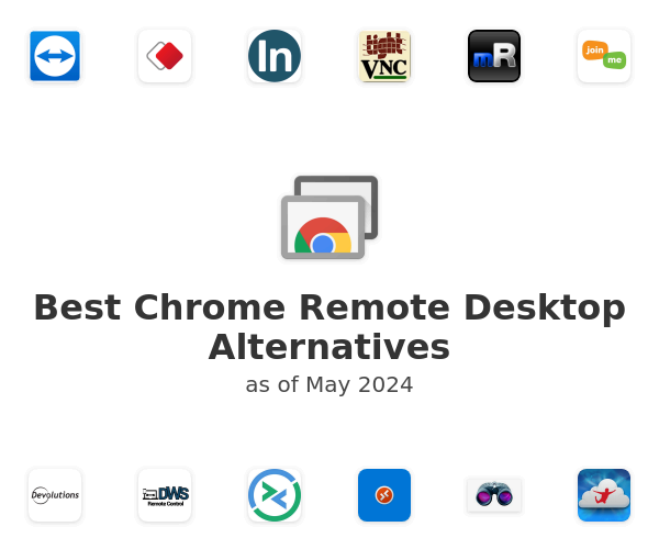 Best Chrome Remote Desktop Alternatives