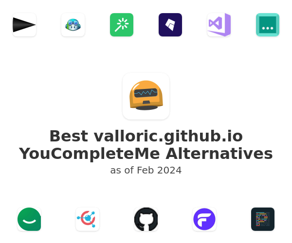 Best valloric.github.io YouCompleteMe Alternatives