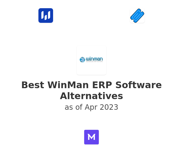 Best WinMan ERP Software Alternatives