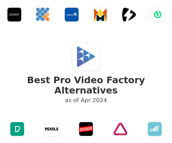 Best Pro Video Factory Alternatives