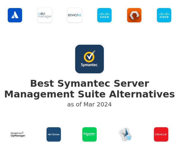 Best Symantec Server Management Suite Alternatives