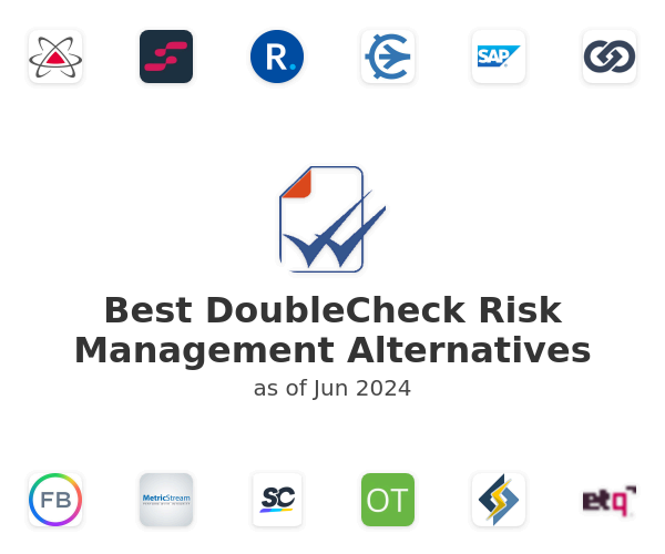 Best DoubleCheck Risk Management Alternatives