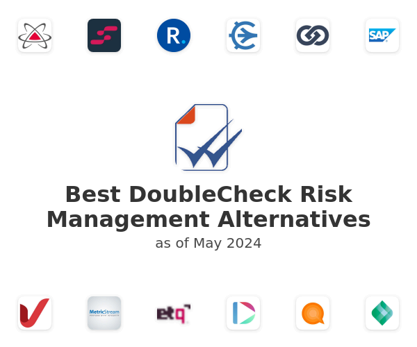 Best DoubleCheck Risk Management Alternatives