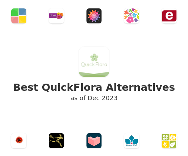 Best QuickFlora Alternatives