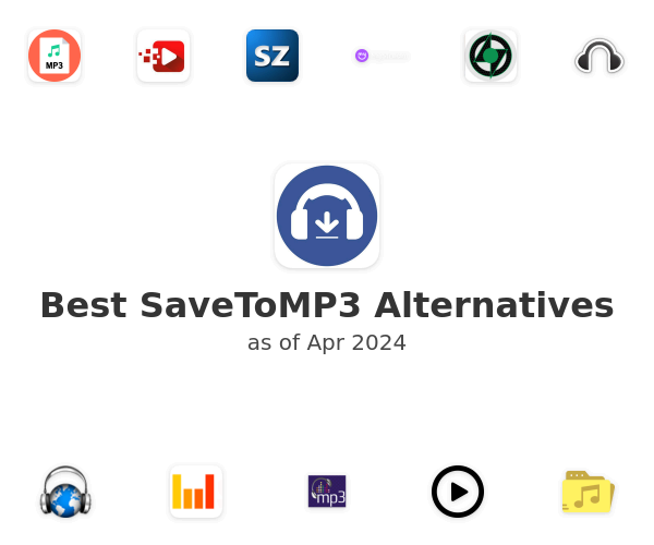Best SaveToMP3 Alternatives