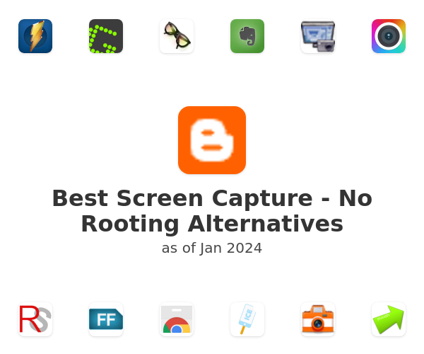 Best Screen Capture - No Rooting Alternatives