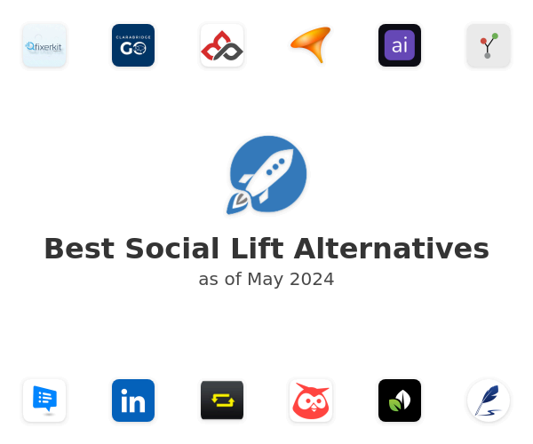 Best Social Lift Alternatives