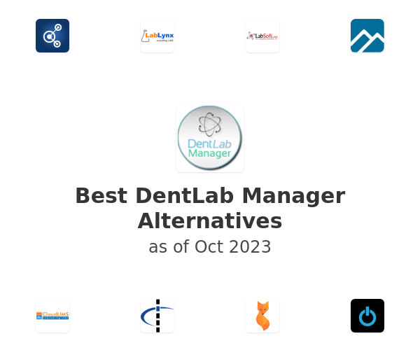 Best DentLab Manager Alternatives