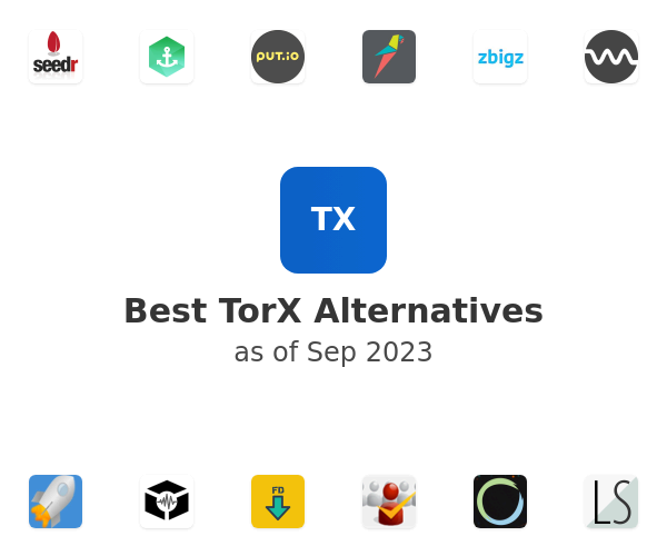 Best TorX Alternatives