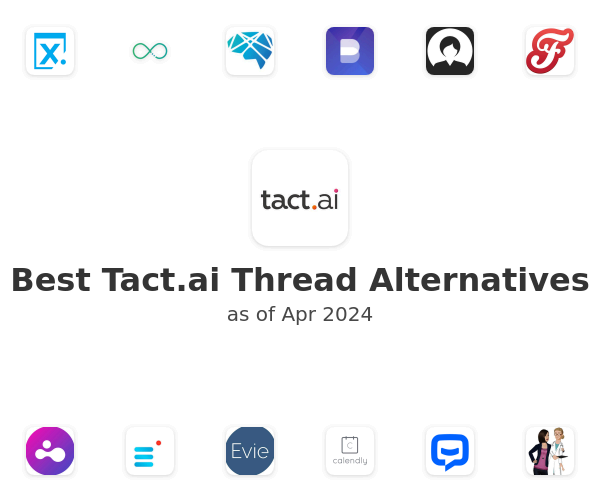 Best Tact.ai Thread Alternatives