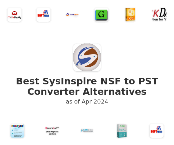 Best SysInspire NSF to PST Converter Alternatives
